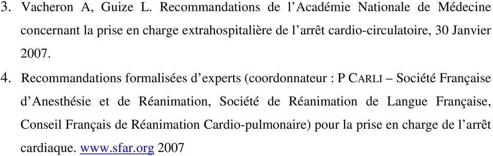 cardio-circulatoire, 30 Janvier 2007. 4.