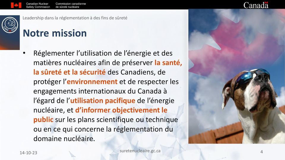 internationaux du Canada à l égard de l utilisation pacifique de l énergie nucléaire, et d informer