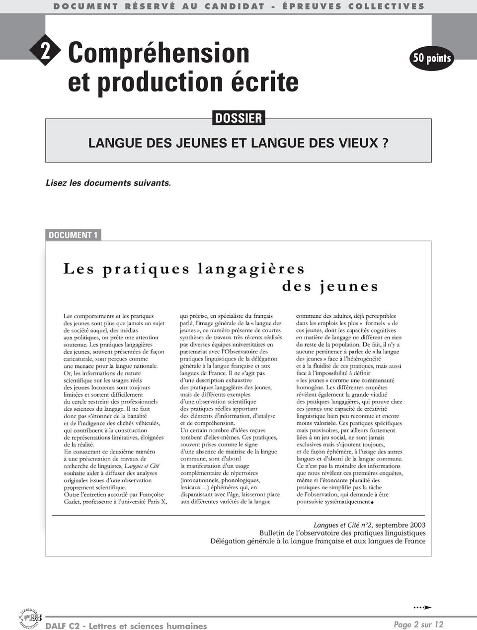 DOCUMENT 1 Langues et Cité n 2, septembre 2003 Bulletin de l observatoire