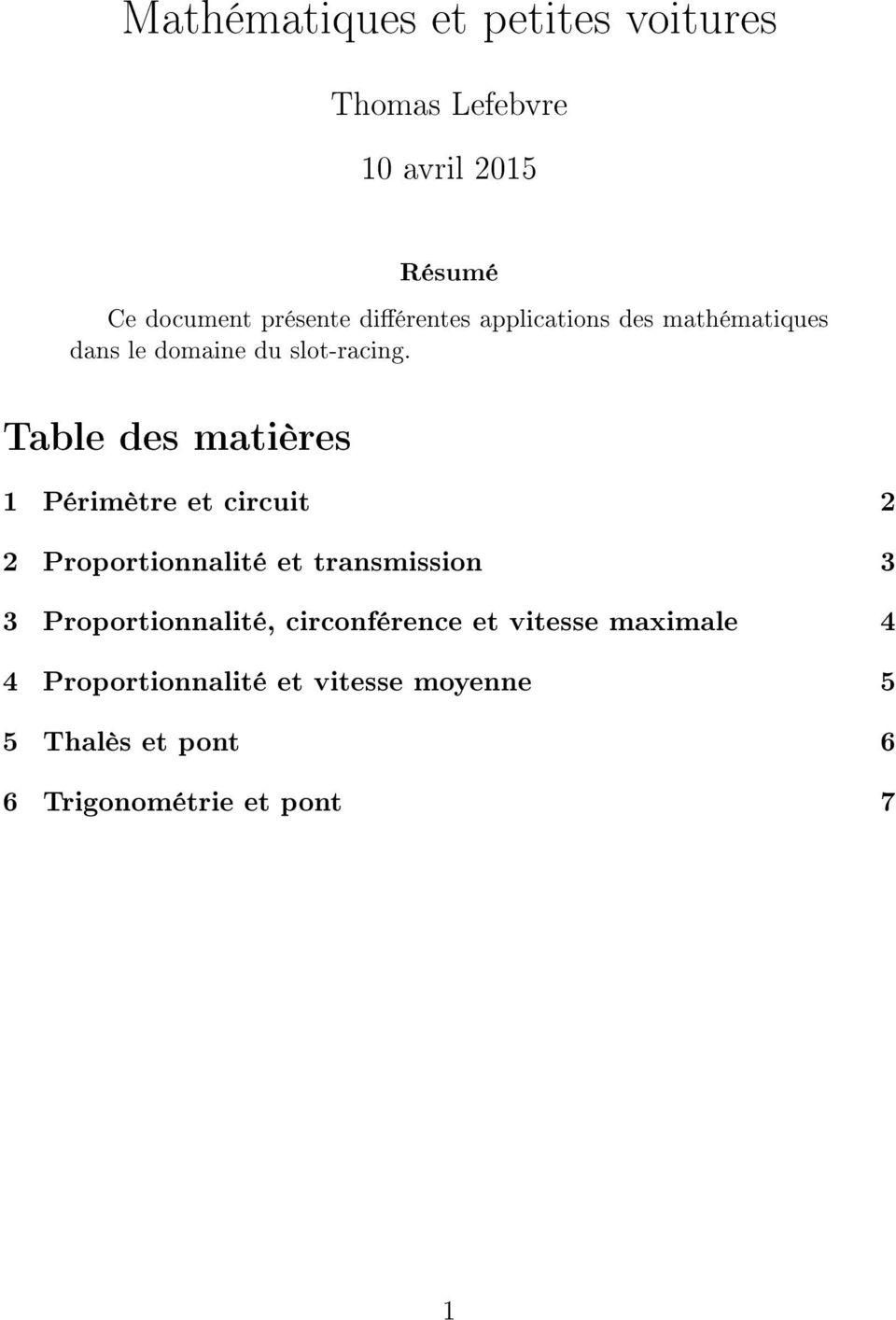 Table des matières 1 Périmètre et circuit 2 2 Proportionnalité et transmission 3 3
