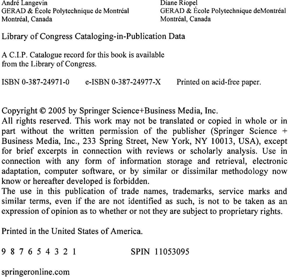 All rights reserved. This work may not be translated or copied in whole or in part without the written permission of the publisher (Springer Science + Business Media, Inc.