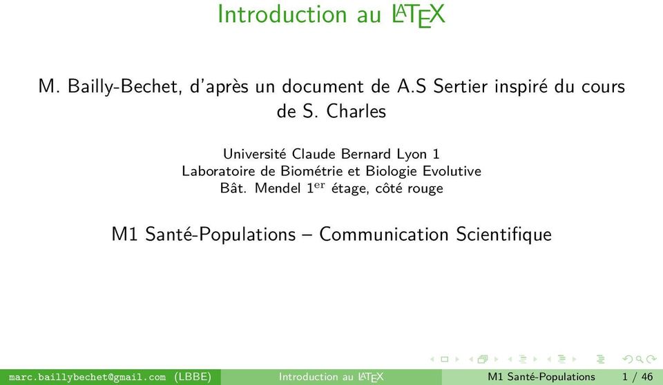 Charles Université Claude Bernard Lyon 1 Laboratoire de Biométrie et Biologie Evolutive