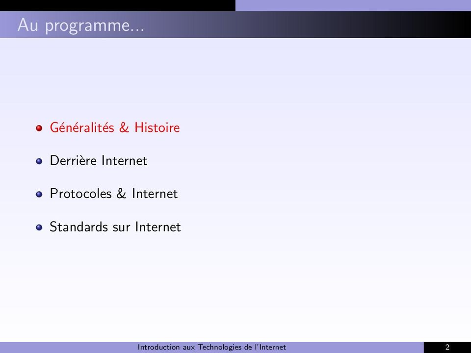 Internet Protocoles & Internet
