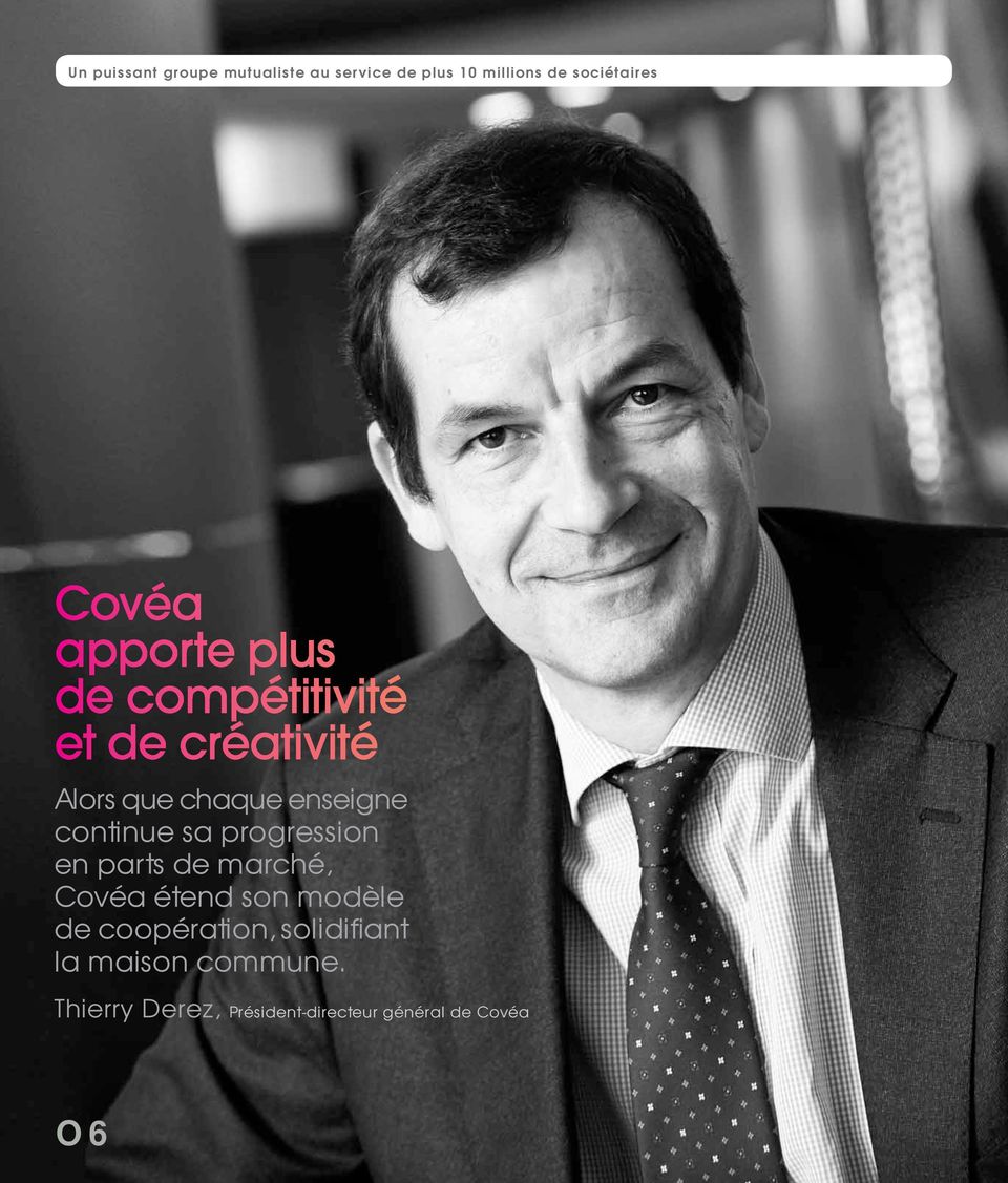 parts de marché, Covéa étend son modèle de coopération, solidifi