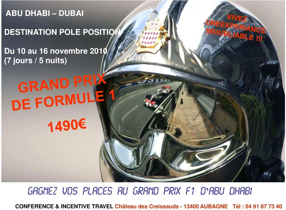 Grand prix F1 d Abu Dhabi CONFERENCE & INCENTIVE TRAVEL