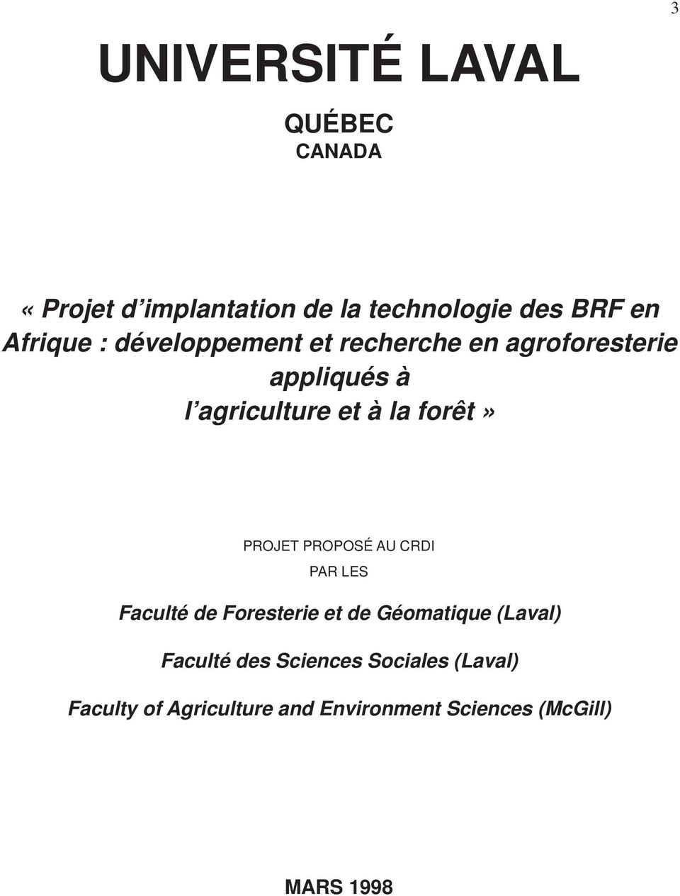 forêt» PROJET PROPOSÉ AU CRDI PAR LES Faculté de Foresterie et de Géomatique (Laval)
