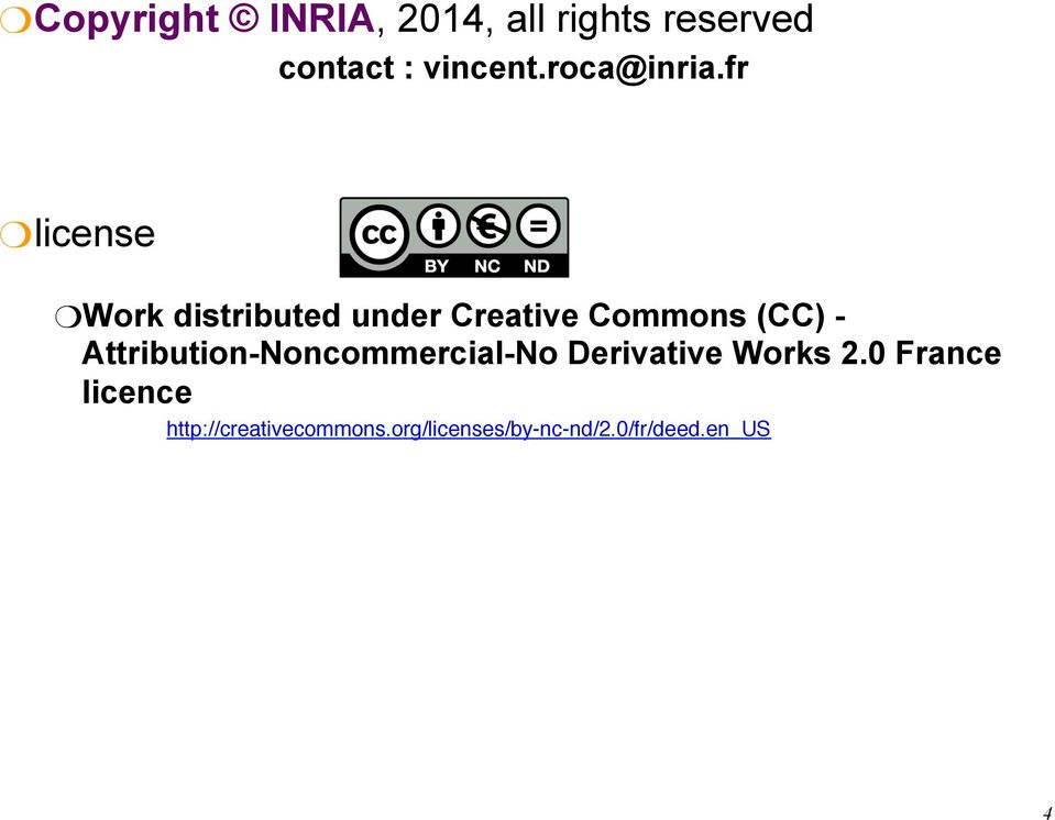 license" Work distributed under Creative Commons (CC) -