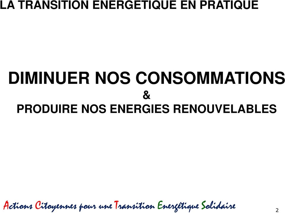 ENERGIES RENOUVELABLES Actions Citoyennes