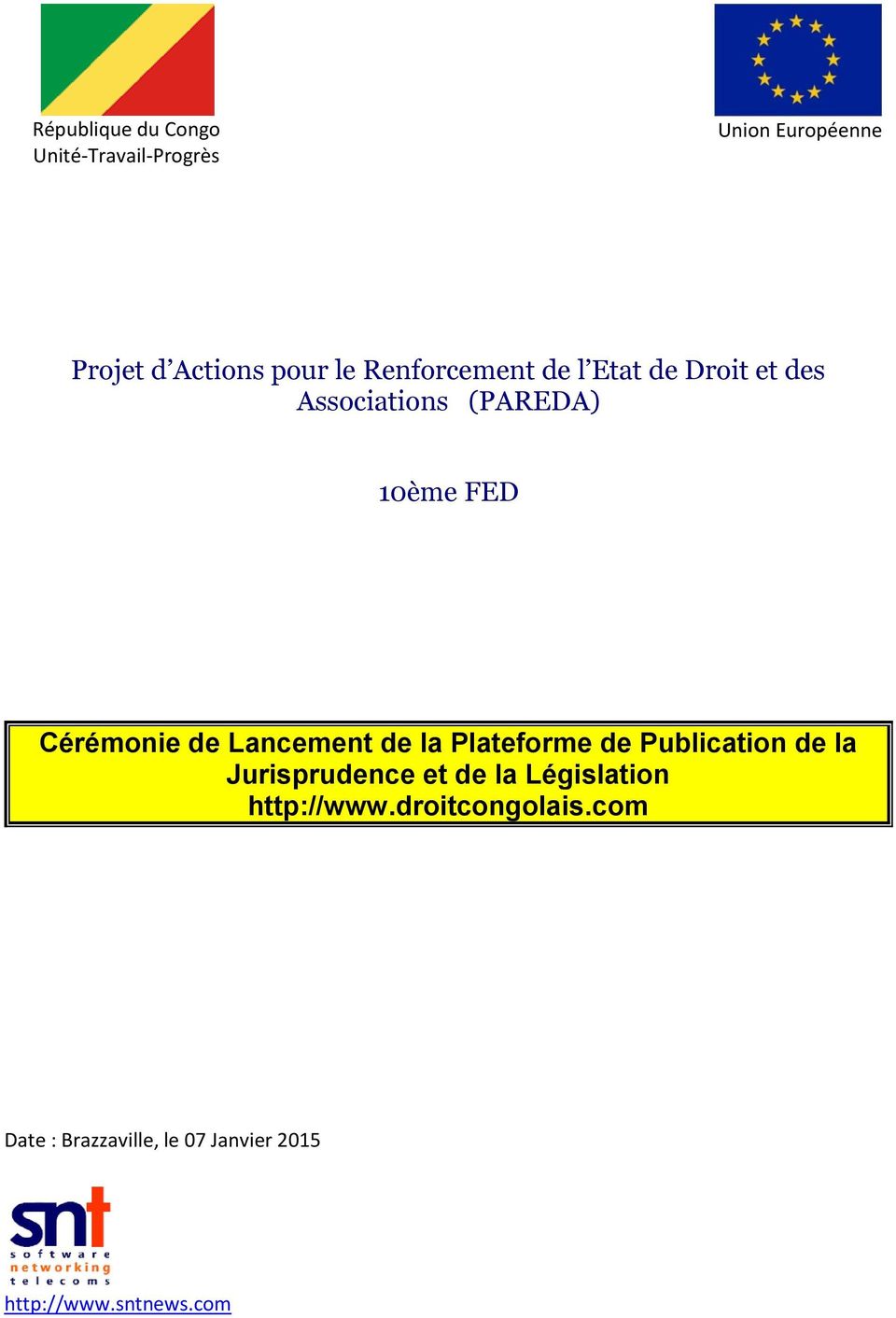 Lancement de la Plateforme de Publication de la Jurisprudence et de la Législation
