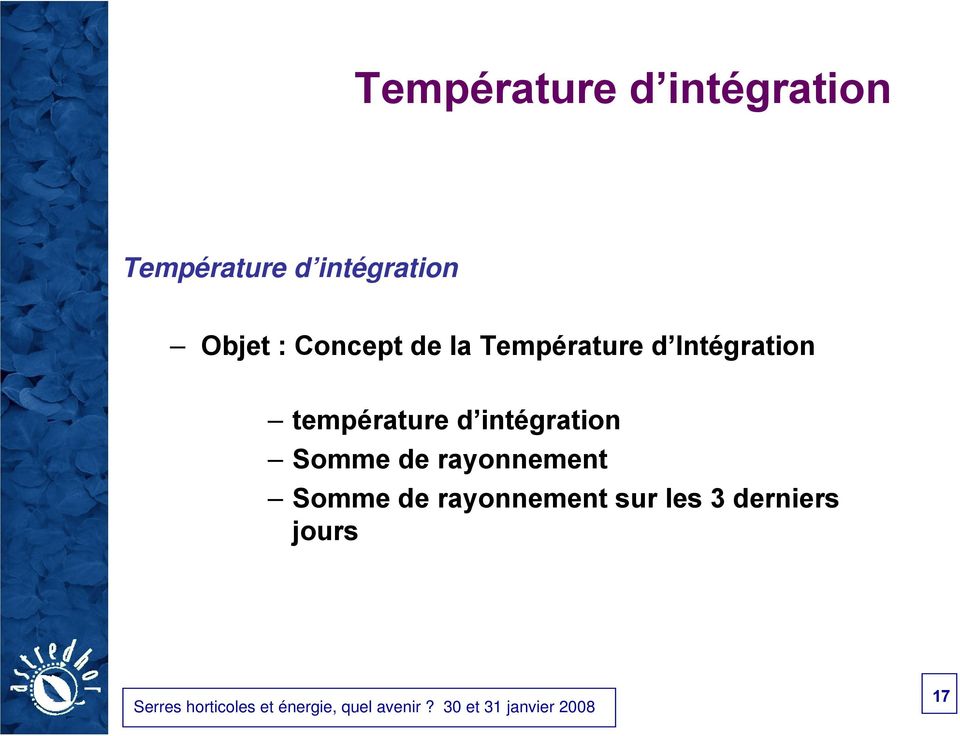 Intégration température d intégration Somme de
