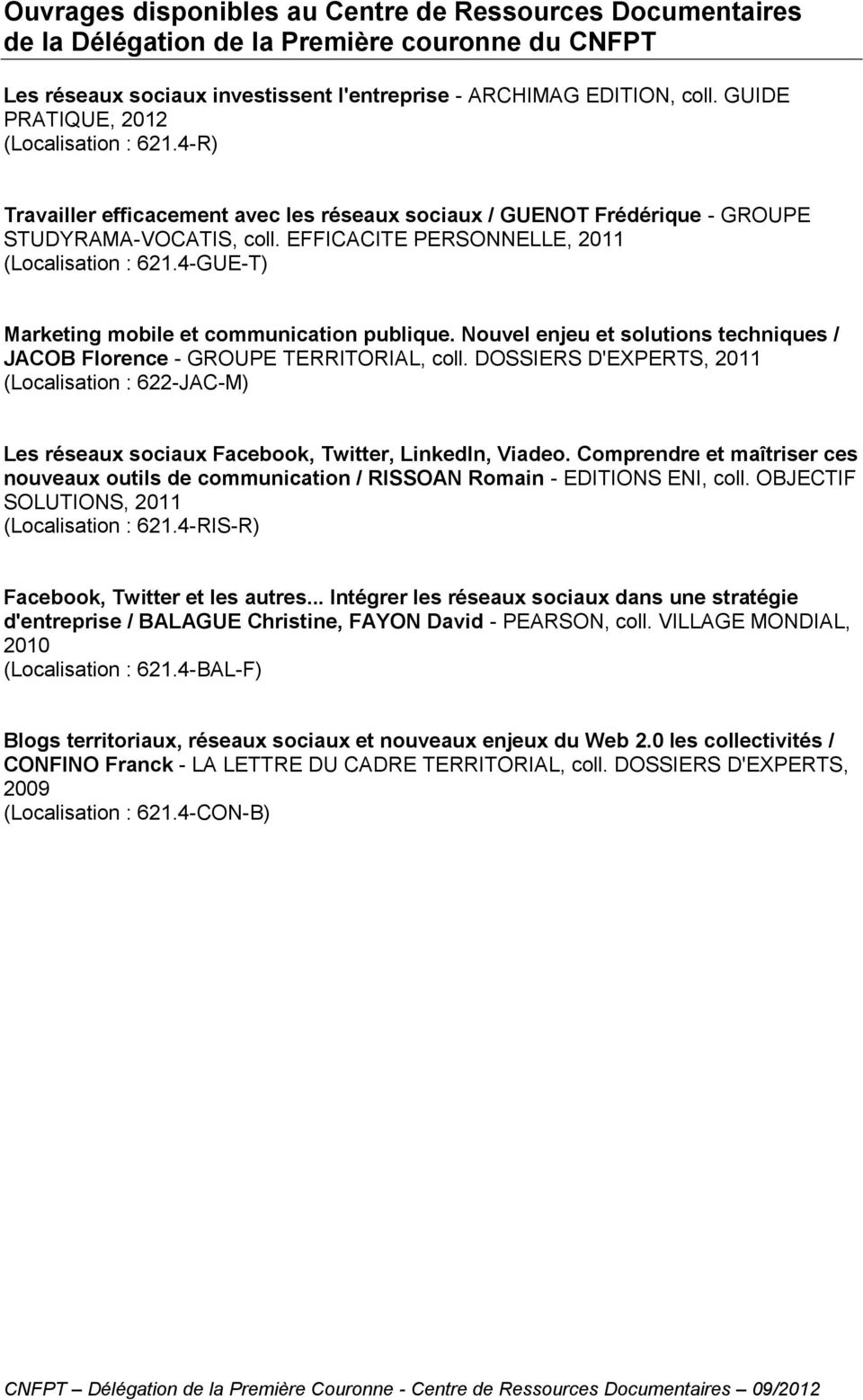 4-GUE-T) Marketing mobile et communication publique. Nouvel enjeu et solutions techniques / JACOB Florence - GROUPE TERRITORIAL, coll.