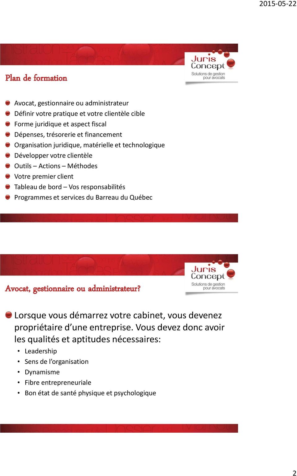 responsabilités Programmes et services du Barreau du Québec Avocat, gestionnaire ou administrateur?