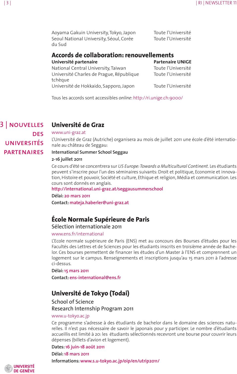 ch:9000/ 3 nouvelles des universités partenaires Université de Graz www.uni-graz.