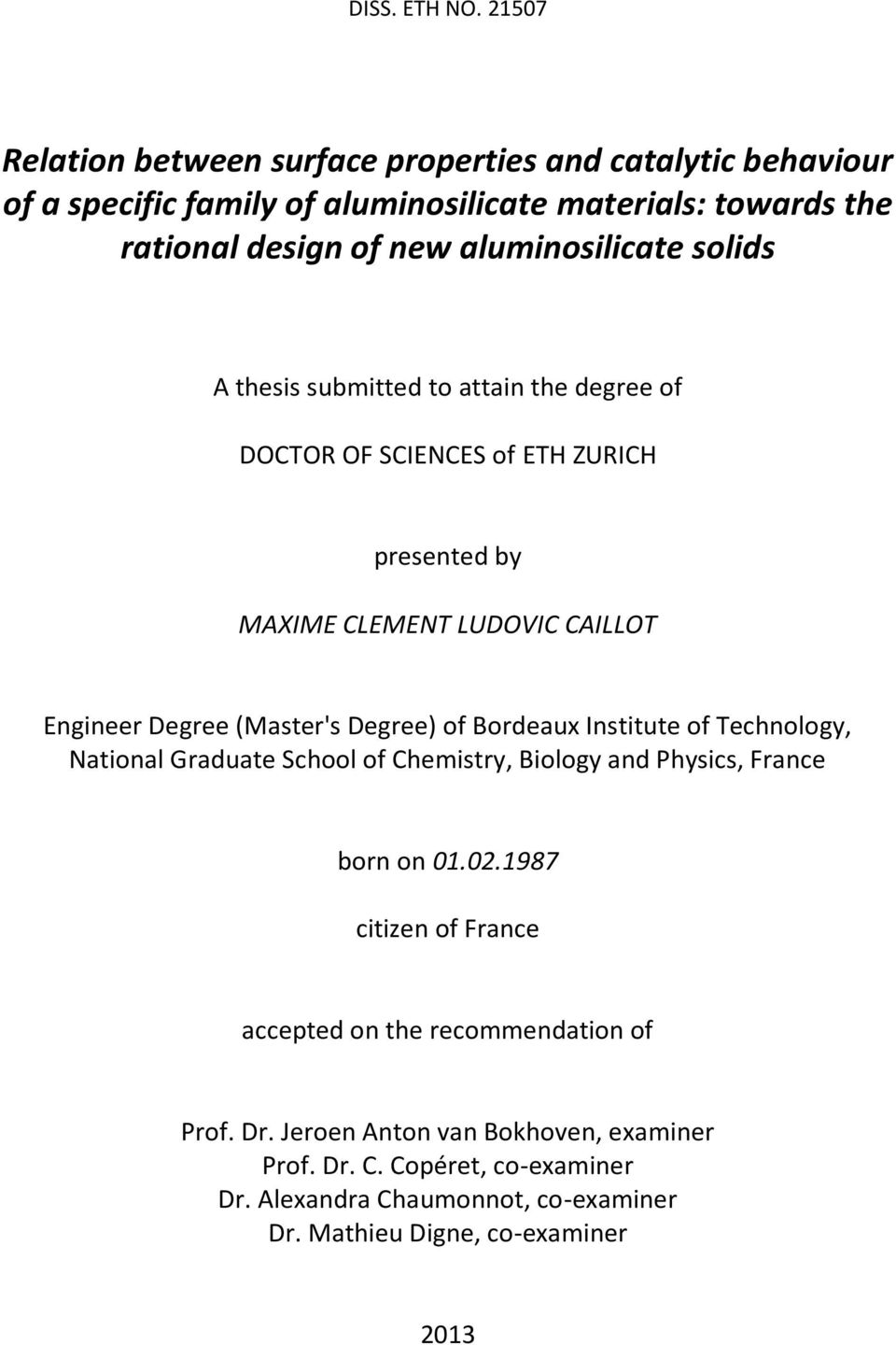 solids A thesis submitted to attain the degree of DOCTOR OF SCIENCES of ETH ZURICH presented by MAXIME CLEMENT LUDOVIC CAILLOT Engineer Degree (Master's Degree) of