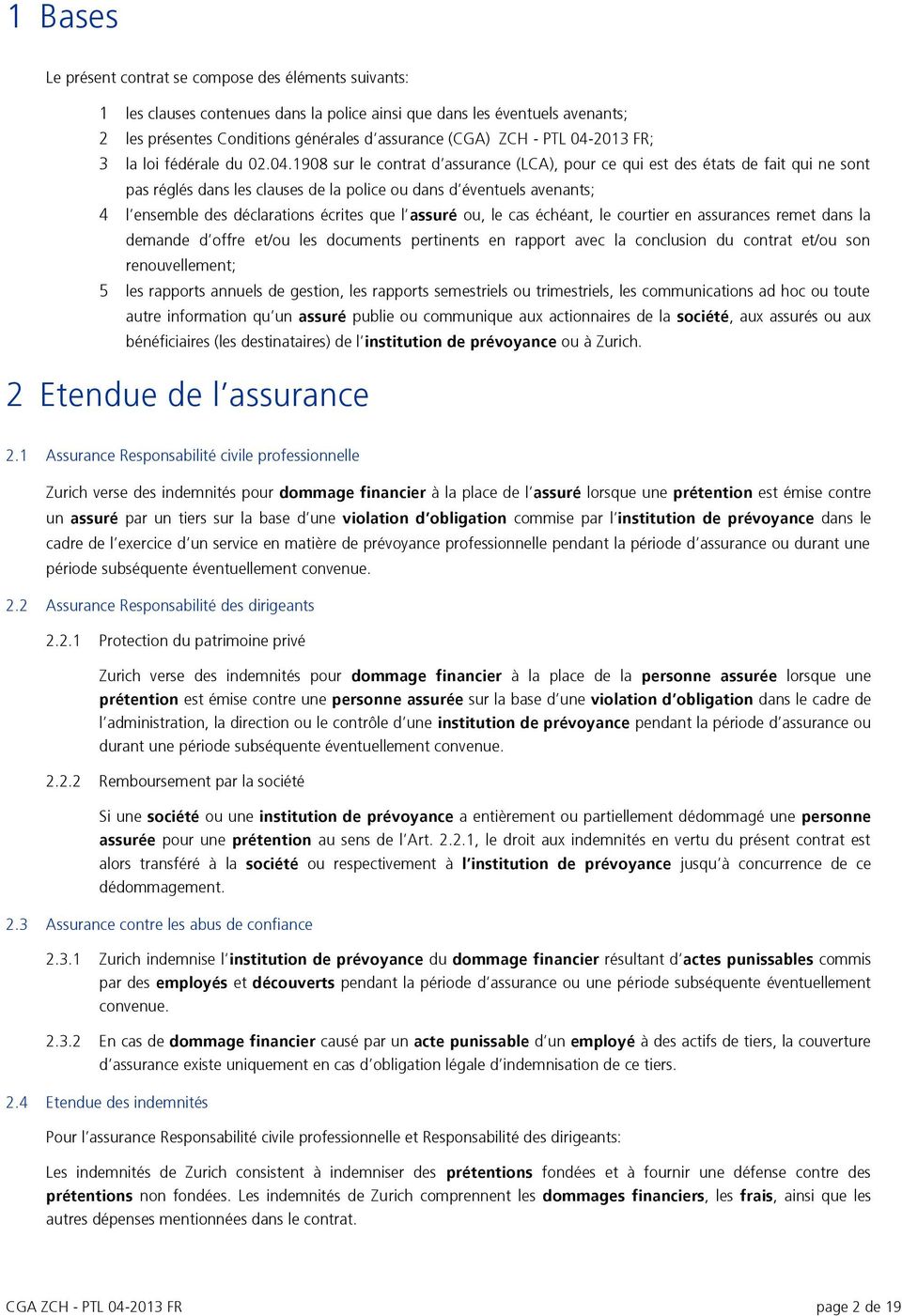 2013 FR; 3 la loi fédérale du 02.04.