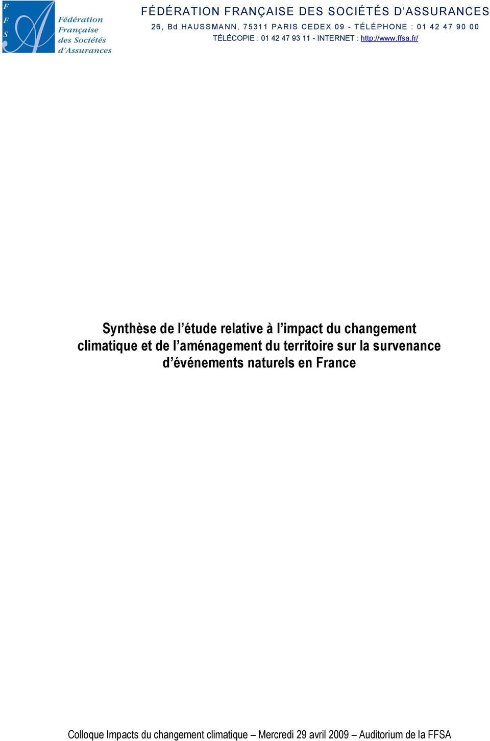 fr/ Synthèse de l étude relative à l impact du changement climatique et de l aménagement du territoire