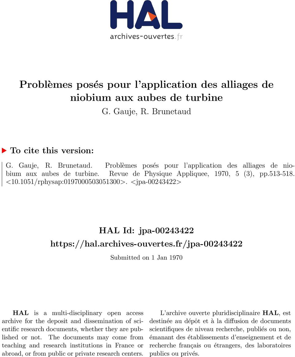 fr/jpa00243422 Submitted on 1 Jan 1970 HAL is a multidisciplinary open access archive for the deposit and dissemination of scientific research documents, whether they are published or not.