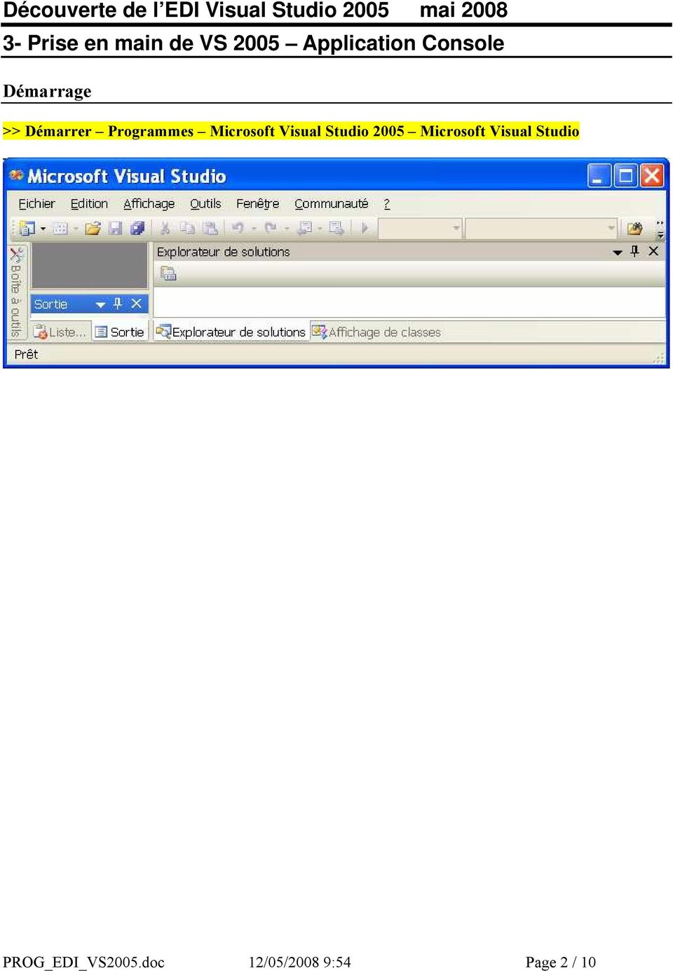 Microsoft Visual Studio 2005 Microsoft Visual
