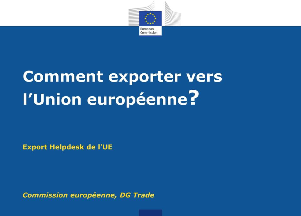 Export Helpdesk de l UE