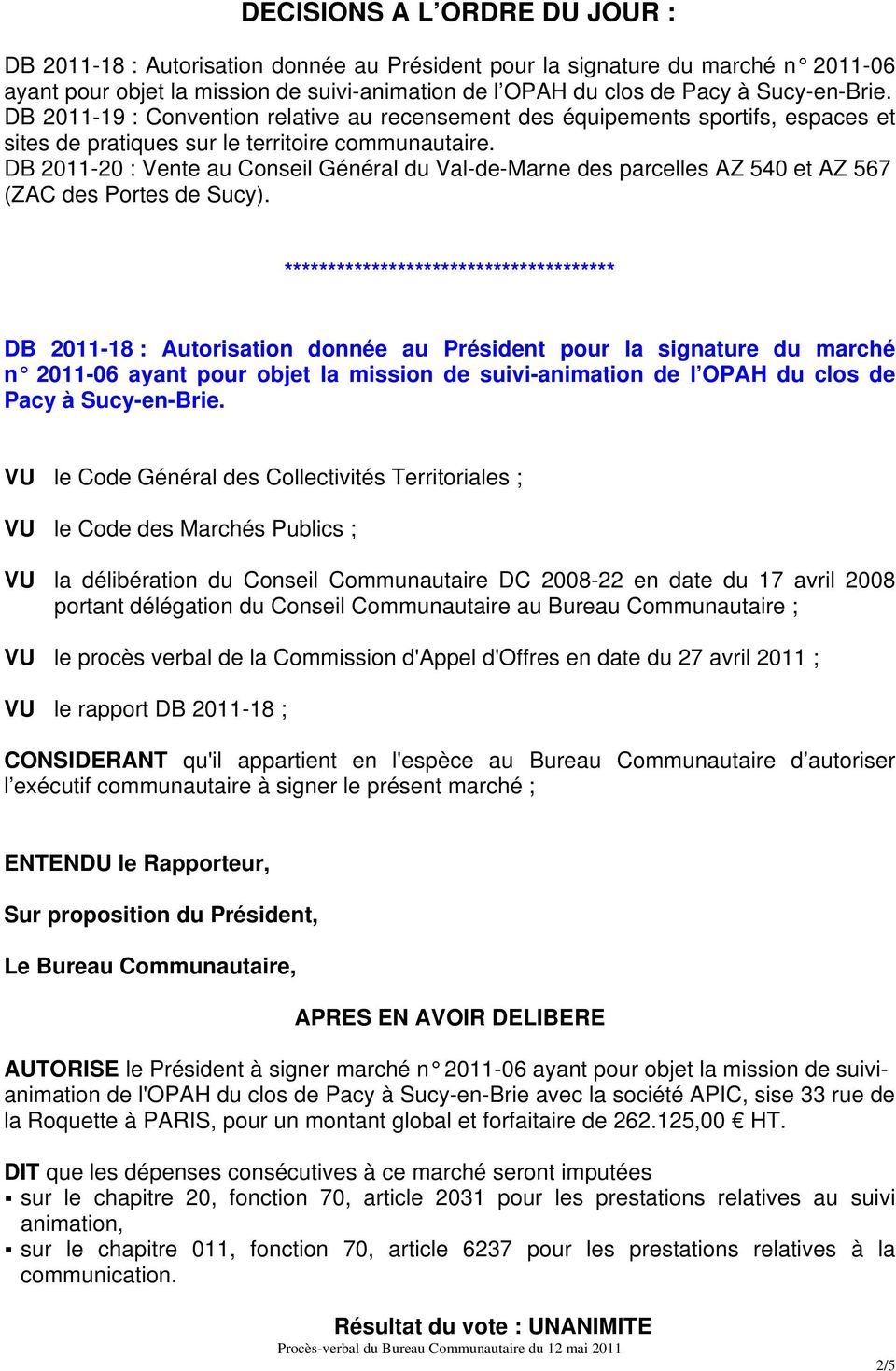 DB 2011-20 : Vente au Conseil Général du Val-de-Marne des parcelles AZ 540 et AZ 567 (ZAC des Portes de Sucy).
