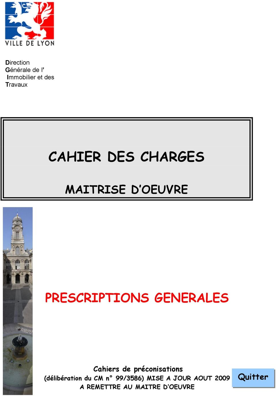 GENERALES Cahiers de préconisations (délibération du