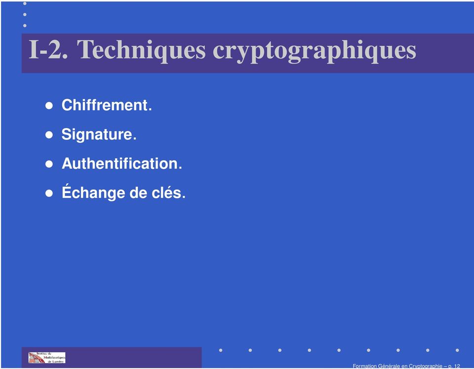 Techniques cryptographiques