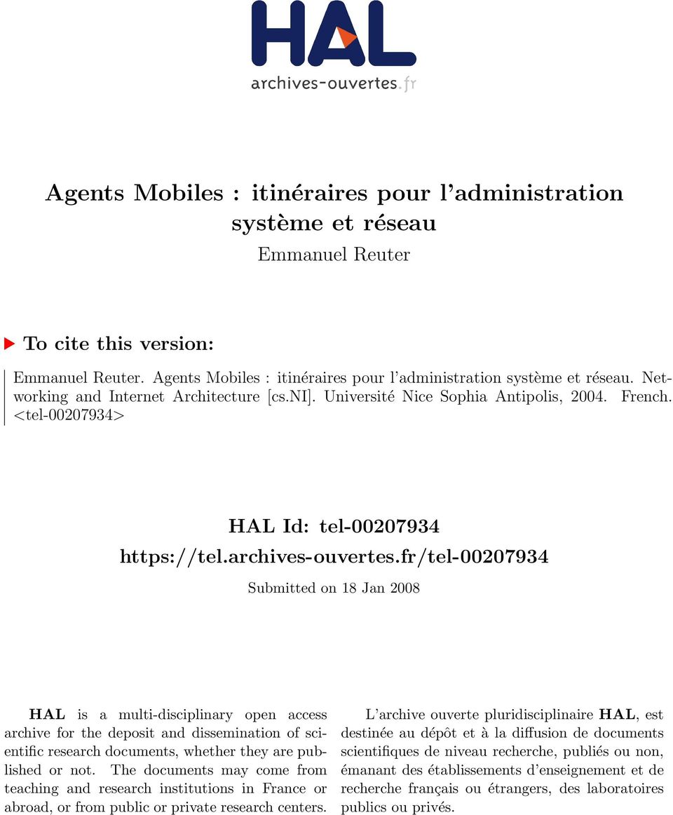 fr/tel-00207934 Submitted on 18 Jan 2008 HAL is a multi-disciplinary open access archive for the deposit and dissemination of scientific research documents, whether they are published or not.