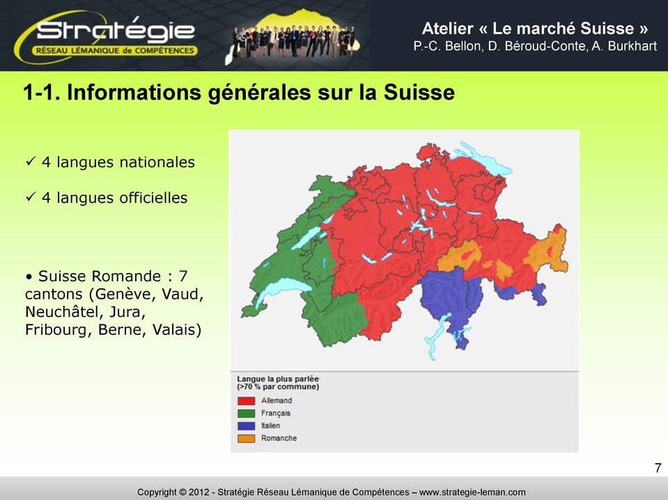 officielles Suisse Romande : 7 cantons (Genève,