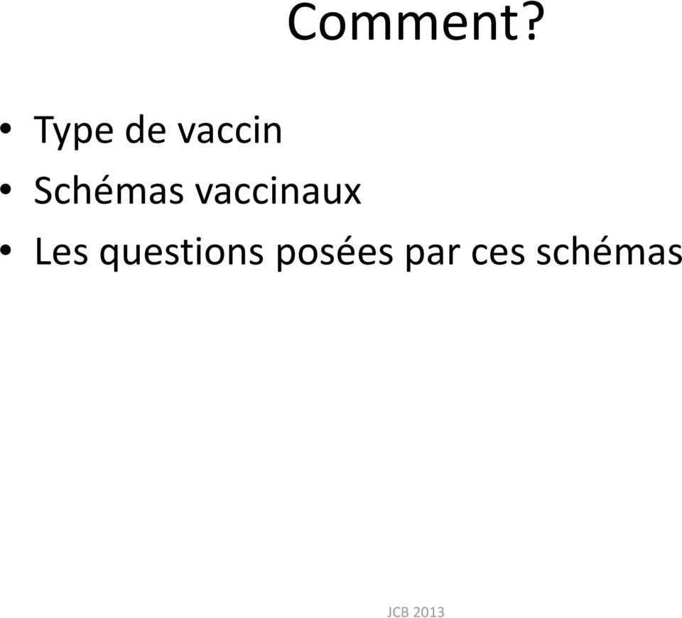 Schémas vaccinaux