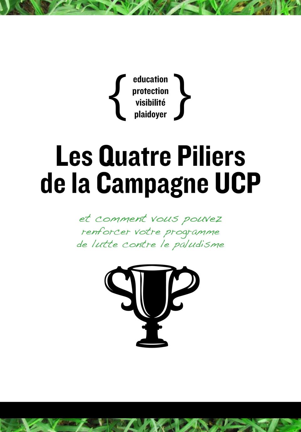 Campagne UCP et comment vous pouvez