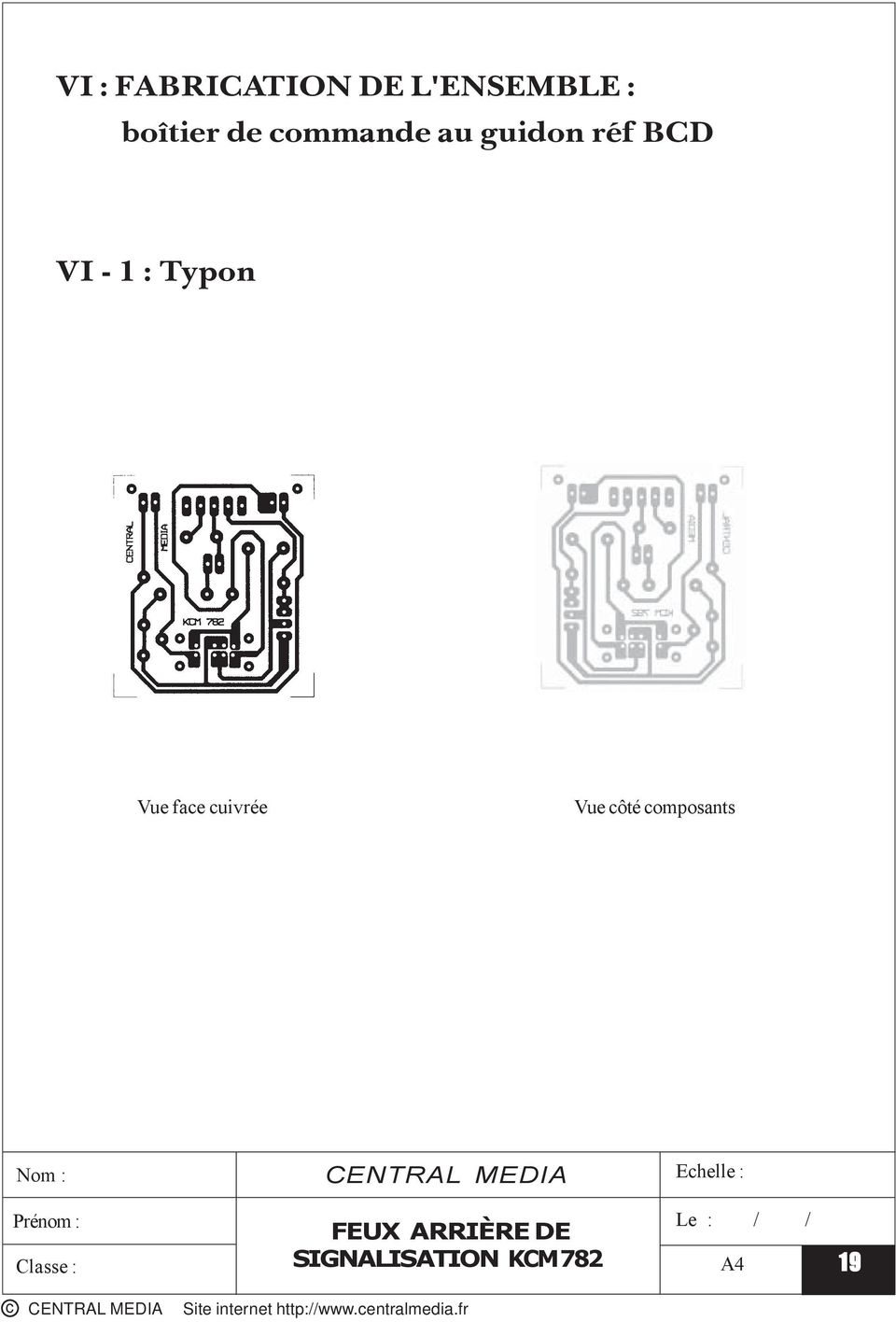 BCD VI - 1 : Typon Vue face