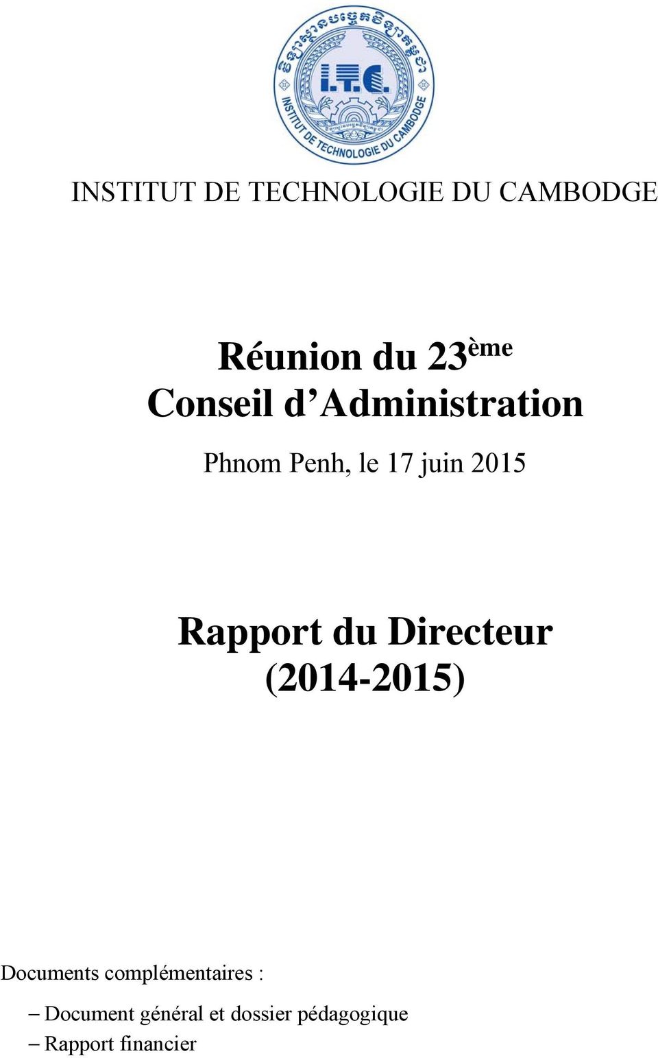 Rapport du Directeur (2014-2015) Documents