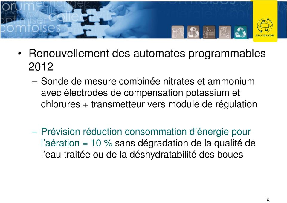 module de régulation Prévision réduction consommation d énergie pour l aération = 10
