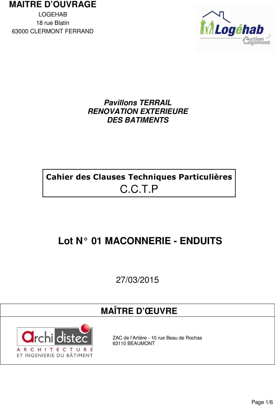 Techniques Particulières C.C.T.P Lot N 01 MACONNERIE - ENDUITS