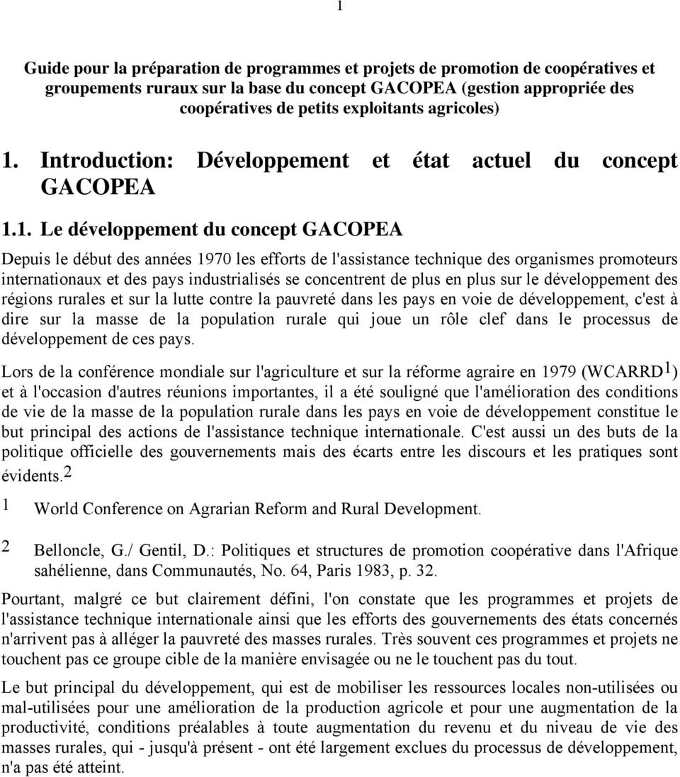 Introduction: Développement et état actuel du concept GACOPEA 1.