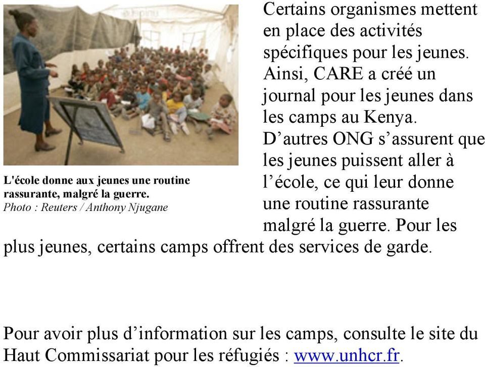 Ainsi, CARE a créé un journal pour les jeunes dans les camps au Kenya.