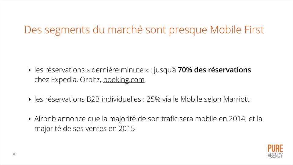 les réservations B2B individuelles : 25% via le Mobile selon Marriott!