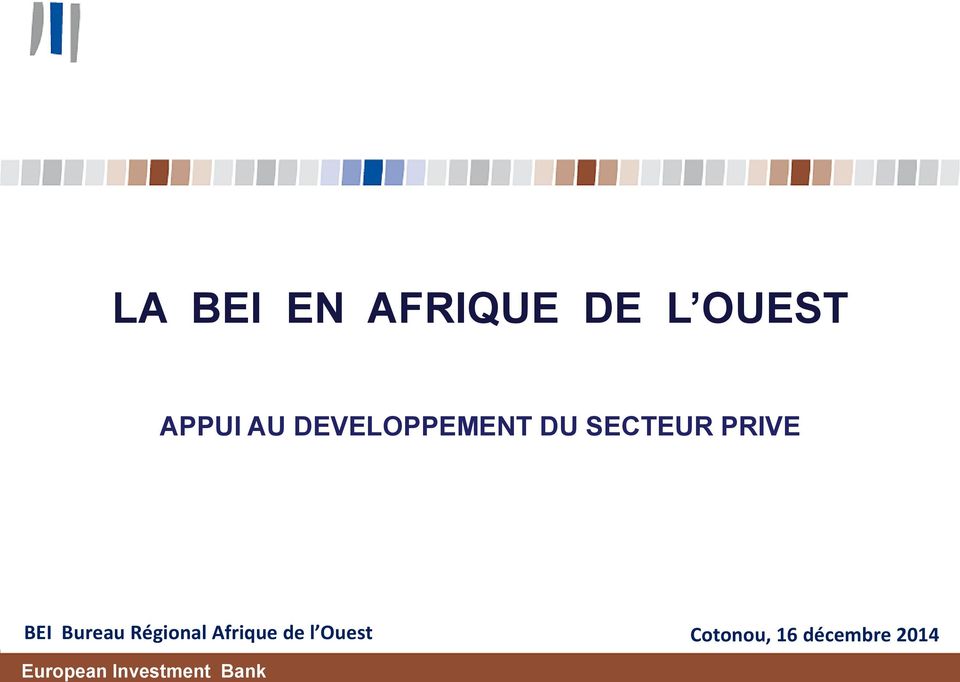PRIVE BEI Bureau Régional Afrique