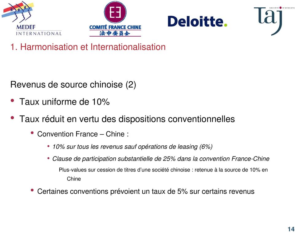 Clause de participation substantielle de 25% dans la convention France-Chine Plus-values sur cession de titres d une