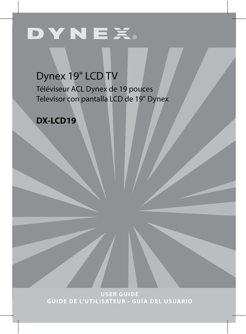 LCD de 19" Dynex DX-LCD19 USER GUIDE