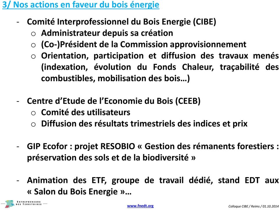 des bois ) - Centre d Etude de l Economie du Bois(CEEB) o Comité des utilisateurs o Diffusion des résultats trimestriels des indices et prix -