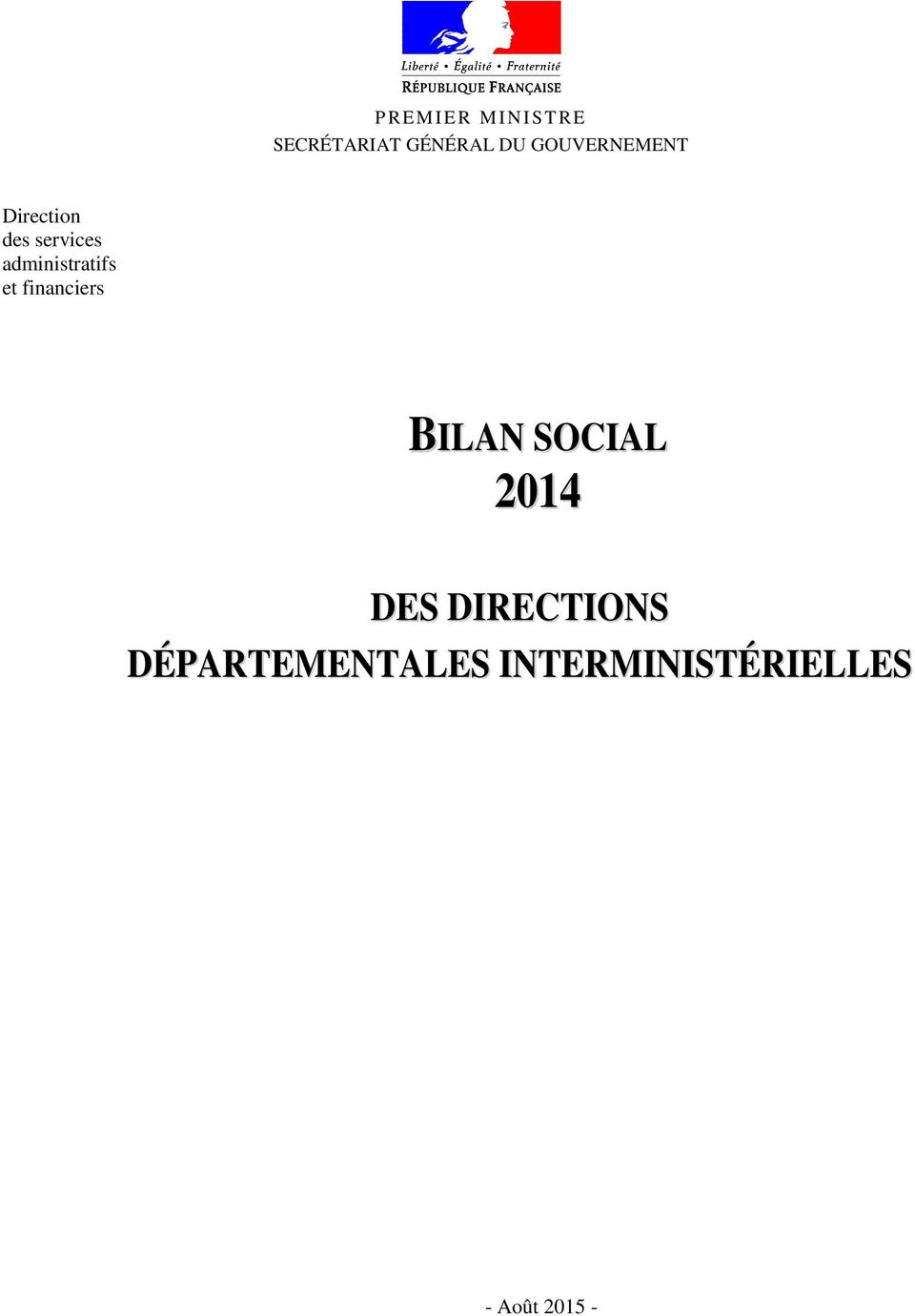 administratifs et financiers BILAN SOCIAL 2014