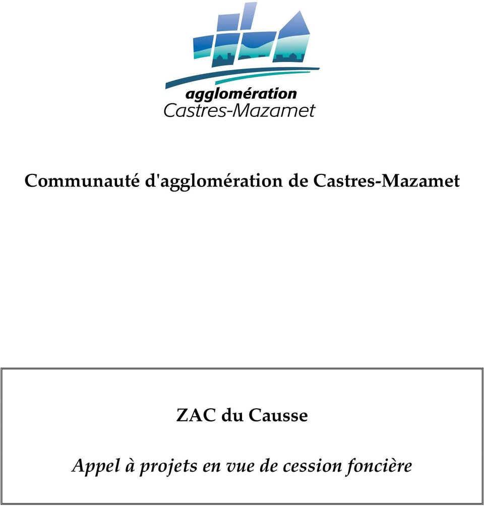 Castres-Mazamet ZAC du