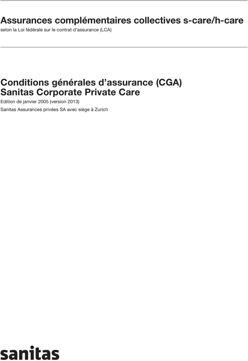 assurance (CGA) Sanitas Corporate Private Care Edition de janvier