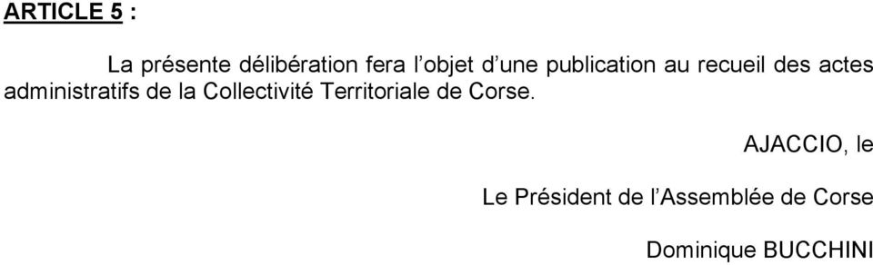 de la Collectivité Territoriale de Corse.