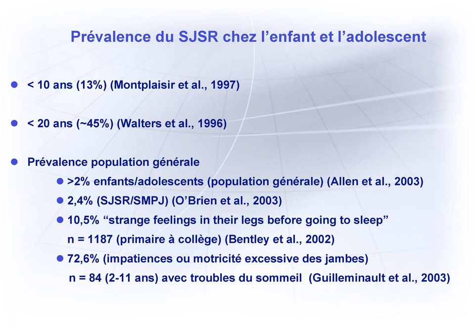 2,4% (SJSR/SMPJ) (O Brien et al., 2003)!