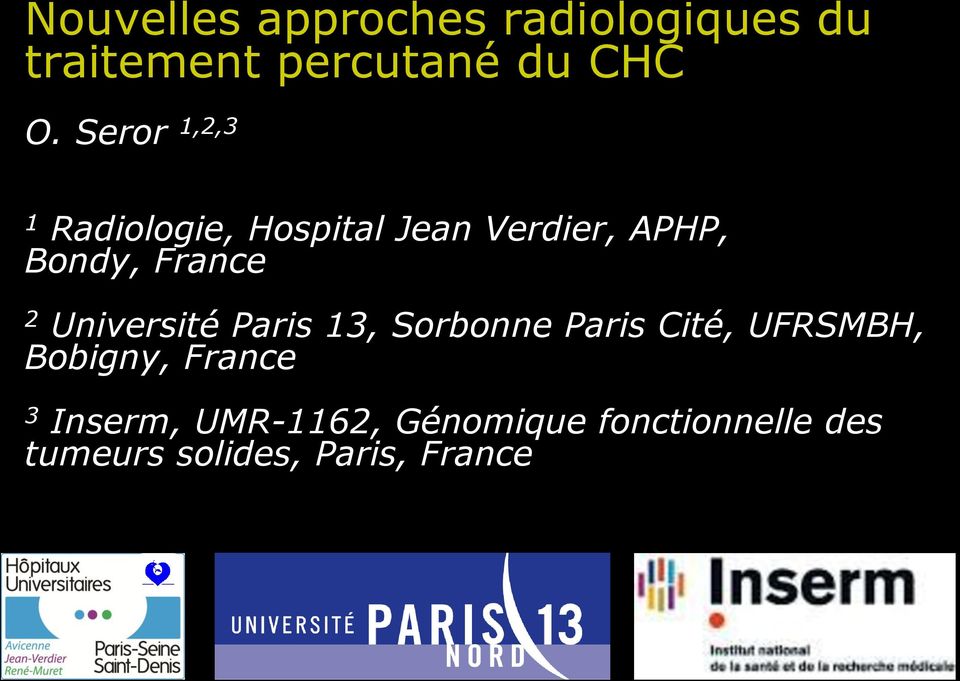 Université Paris 13, Sorbonne Paris Cité, UFRSMBH, Bobigny, France 3