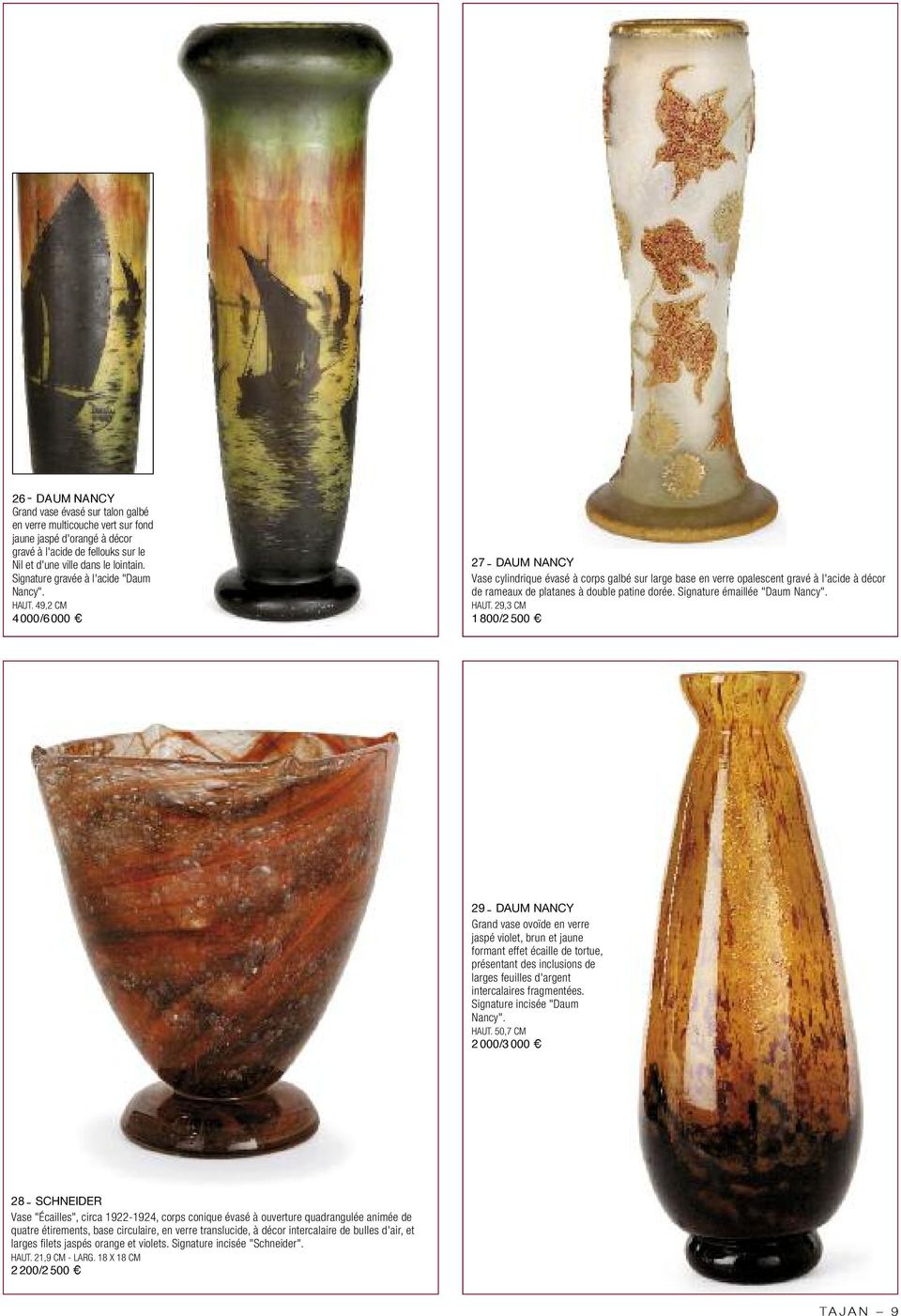 49,2 cm 4 000/6 000 27- DAUM NANCY Vase cylindrique évasé à corps galbé sur large base en verre opalescent gravé à l'acide à décor de rameaux de platanes à double patine dorée.