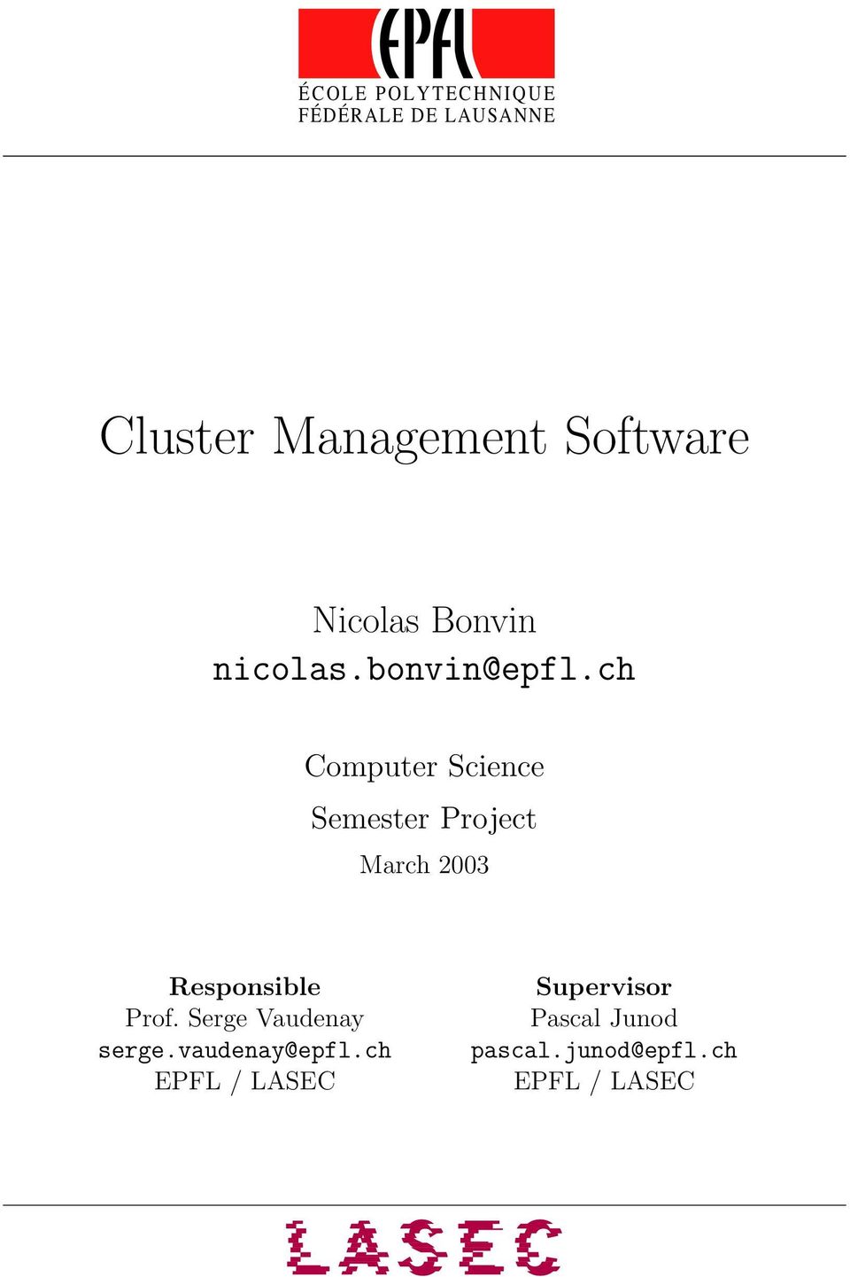 ch Computer Science Semester Project March 2003 Responsible Prof.