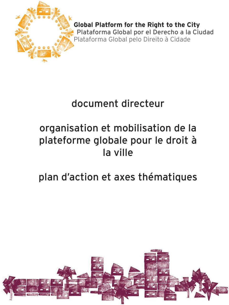 document directeur organisation et mobilisation de la plateforme